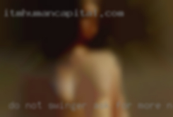 DO NOT swinger ASK FOR more nude photos.