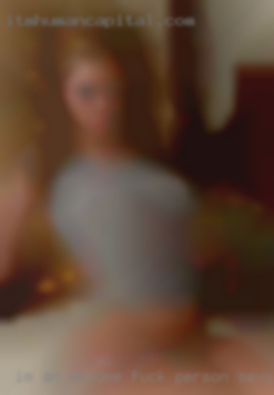Im an awsome fuck person sexy.