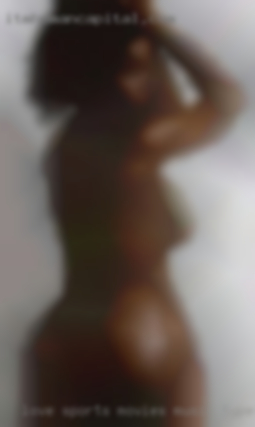 Love sports movies music type nude and my hdtv.