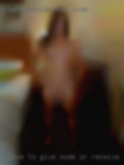 Love to give nude or receive type oral.